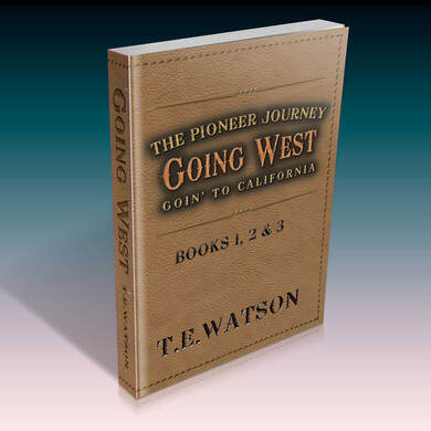Going West by T.E. Watson