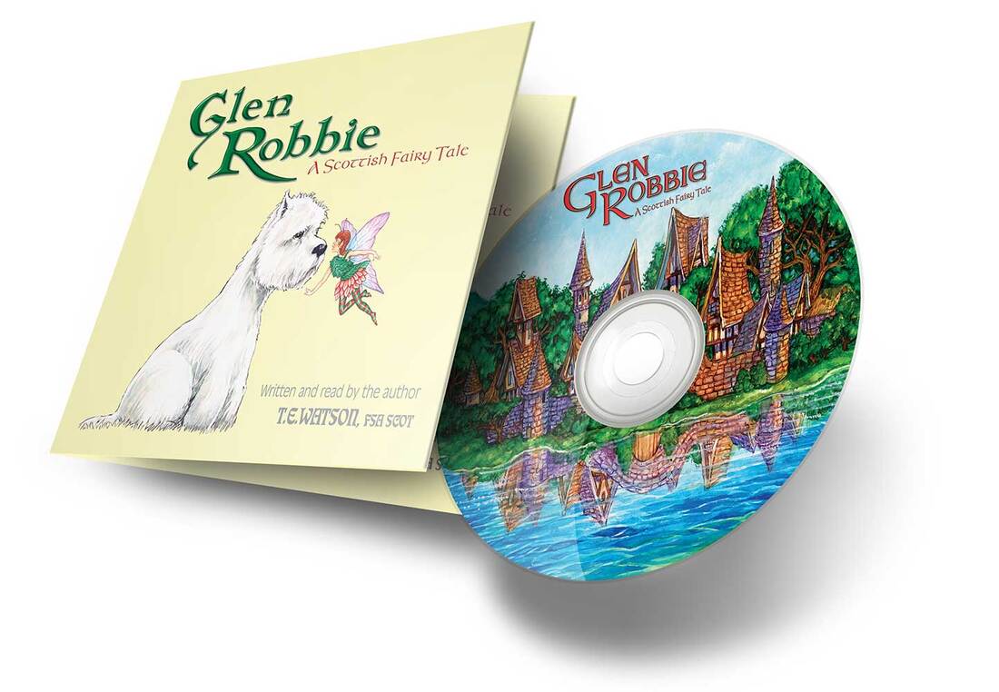 Glen Robbie, A Scottish Fairy Tale by T.E. Watson