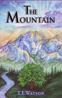The Mountain  by T.E. Watson, book cover image, illustrations by Steve Ferchaud